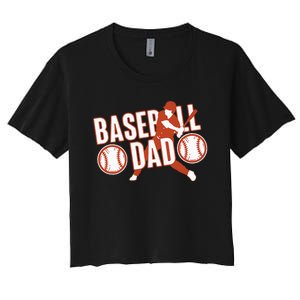 Baseball Dad Baseball Father Player Women's Crop Top Tee