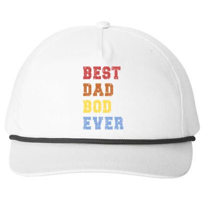 Best Dad Bod Ever Funny FatherS Day Message Sarcastic Body Gift Snapback Five-Panel Rope Hat