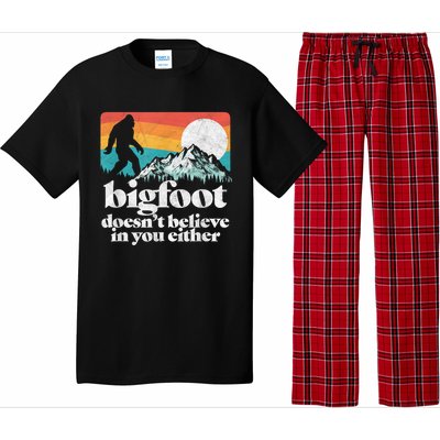 Bigfoot DoesnT Believe In You Either Funny Sasquatch Pajama Set