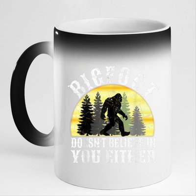 Bigfoot DoesnT Believe In You Either T Distressed 11oz Black Color Changing Mug