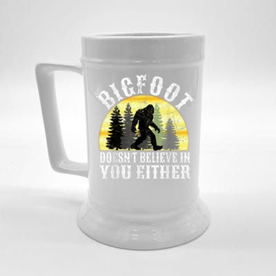 Bigfoot DoesnT Believe In You Either T Distressed Beer Stein