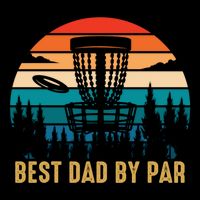 Best Dad By Par Funny Disc Golfing Dad Meaningful Gift Doggie Tank