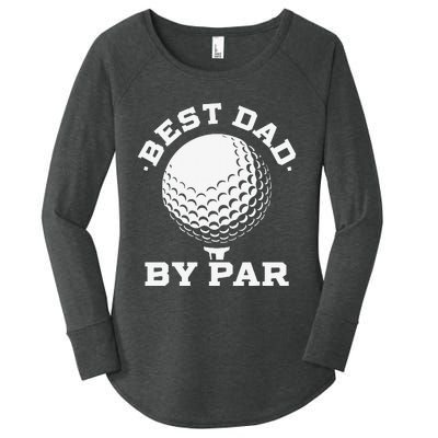 Best Dad by Par Funny Golf Player Father's Day Women's Perfect Tri Tunic Long Sleeve Shirt