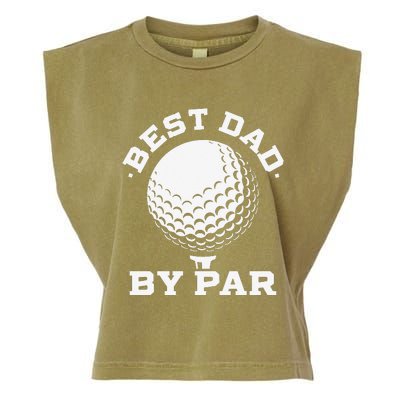 Best Dad by Par Funny Golf Player Father's Day Garment-Dyed Women's Muscle Tee