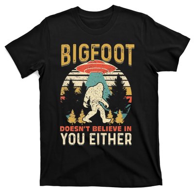 Bigfoot Doesnt Believe In You Either Funny Sasquatch Vintage T-Shirt