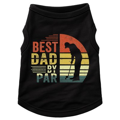 Best Dad By Par Golf Golfer Vintage Father's Day Doggie Tank