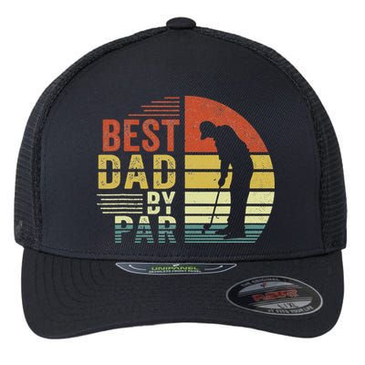 Best Dad By Par Golf Golfer Vintage Father's Day Flexfit Unipanel Trucker Cap