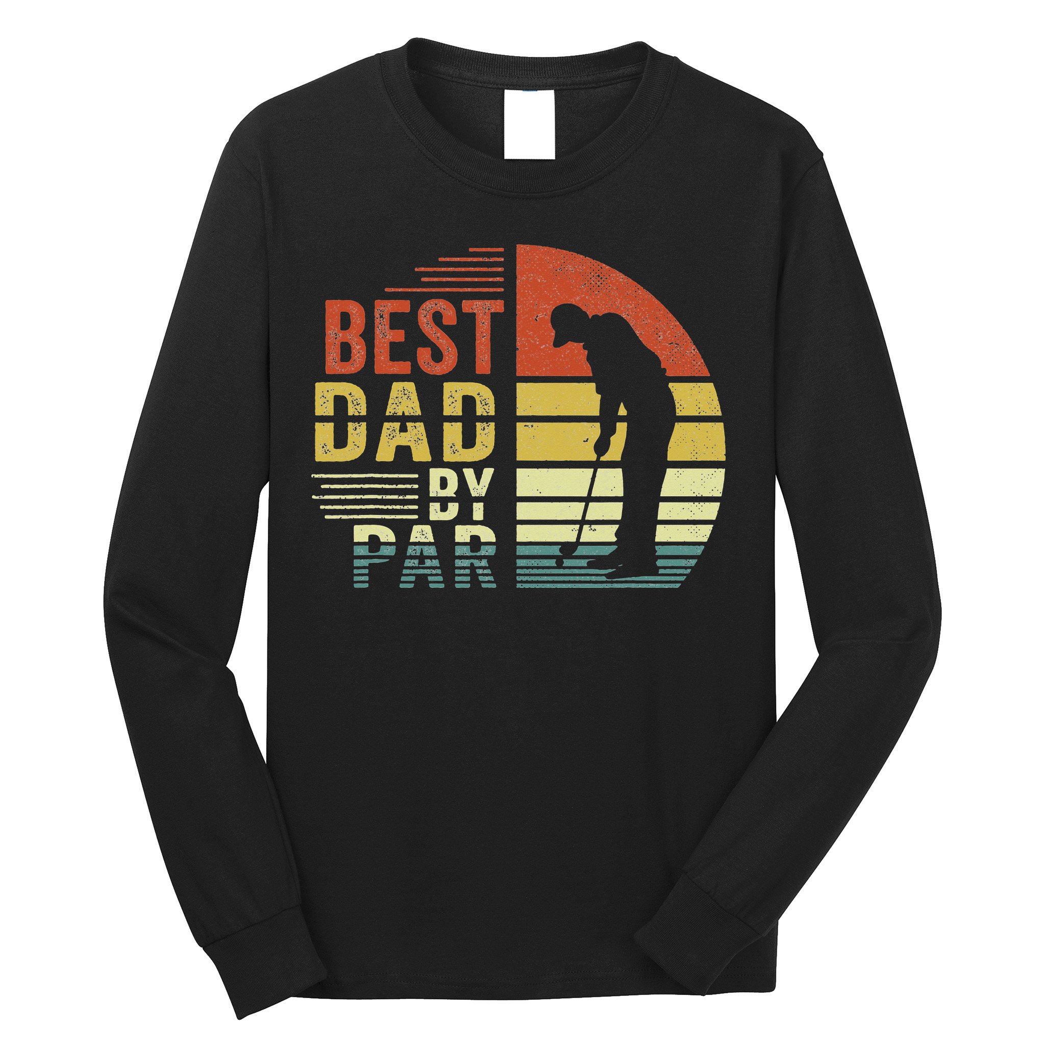 Best Dad By Par Golf Golfer Vintage Father's Day Long Sleeve Shirt