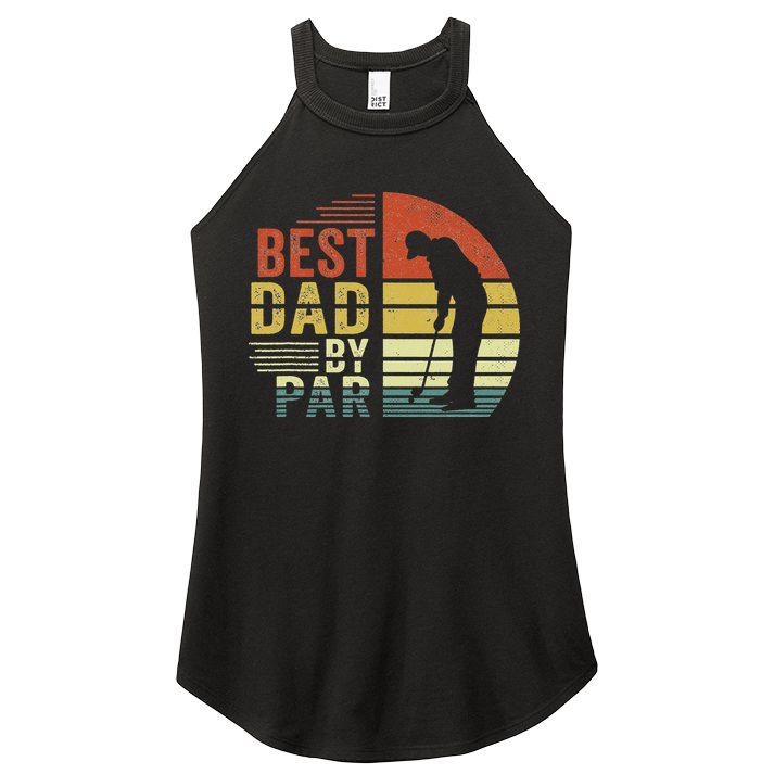 Best Dad By Par Golf Golfer Vintage Father's Day Women's Perfect Tri Rocker Tank