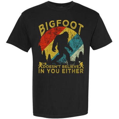 Bigfoot Doesn't Believe In You Either Garment-Dyed Heavyweight T-Shirt