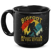 Bigfoot Doesn't Believe In You Either 15oz Campfire Ceramic Mug