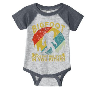 Bigfoot Doesn't Believe In You Either Infant Baby Jersey Bodysuit