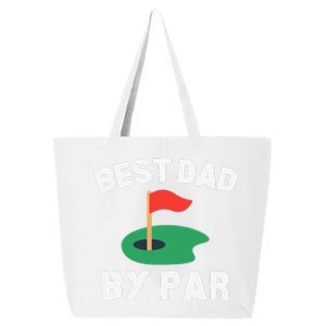 Best Dad By Par Golf Humor Father 25L Jumbo Tote