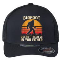 Bigfoot Doesnt Believe In You Either Bigfoot Sasquatch Retro Flexfit Unipanel Trucker Cap