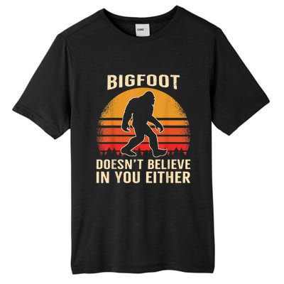 Bigfoot Doesnt Believe In You Either Bigfoot Sasquatch Retro Tall Fusion ChromaSoft Performance T-Shirt