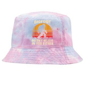 Bigfoot Doesnt Believe In You Either Bigfoot Sasquatch Retro Tie-Dyed Bucket Hat