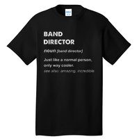 Band Director Tall T-Shirt