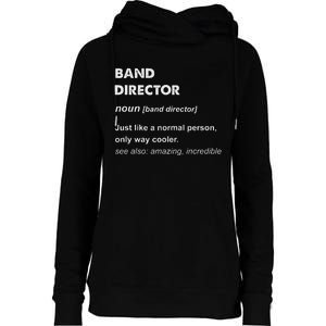 Band Director Womens Funnel Neck Pullover Hood