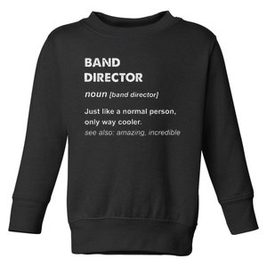 Band Director Toddler Sweatshirt