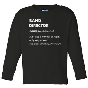 Band Director Toddler Long Sleeve Shirt