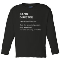 Band Director Toddler Long Sleeve Shirt