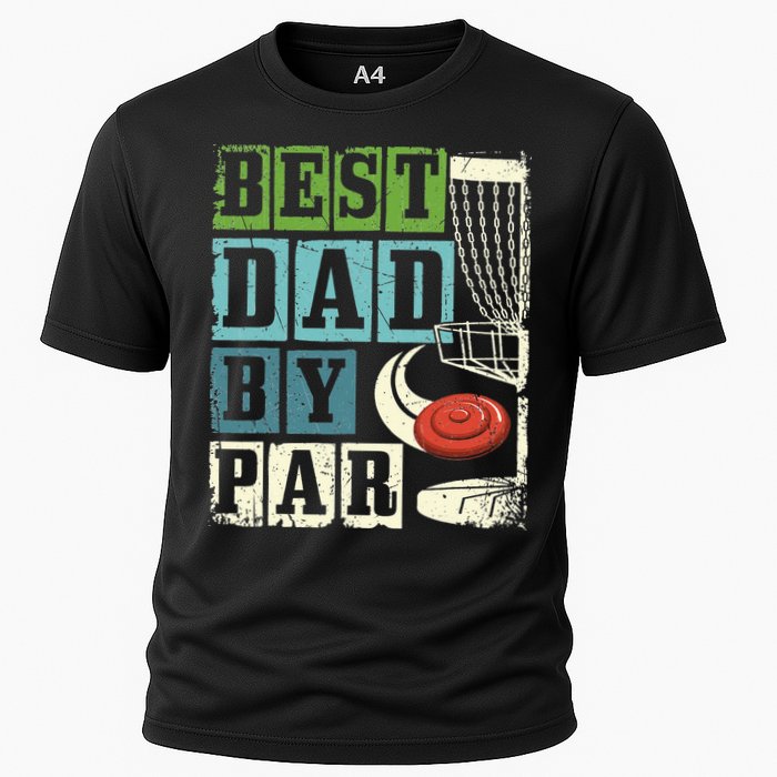 Best Dad By Par Funny Disc Golf Player Flying Disc Golfer Cooling Performance Crew T-Shirt