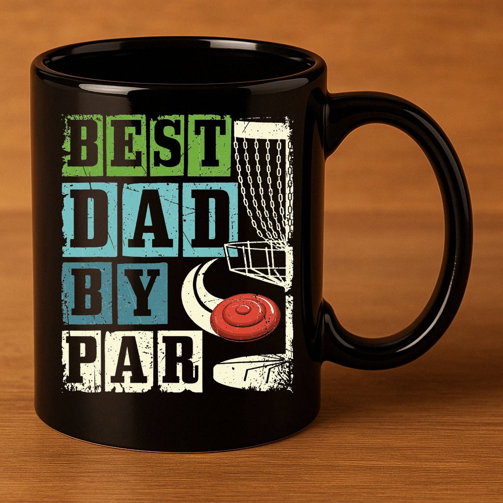 Best Dad By Par Funny Disc Golf Player Flying Disc Golfer 11oz C Handle Ceramic Mug