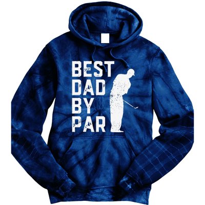 Best Dad By Par Golf Lover Gift For Funny Fathers Day Tie Dye Hoodie