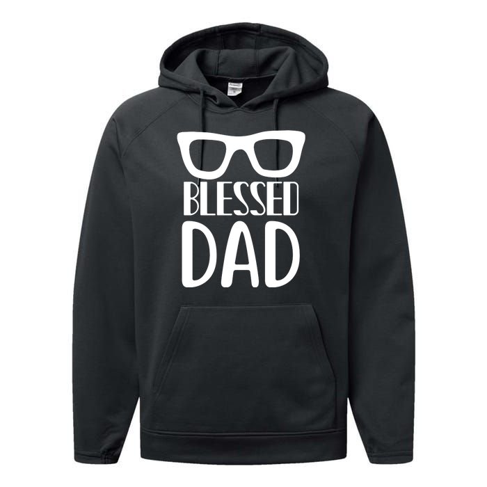 Blessed Dad Performance Fleece Hoodie