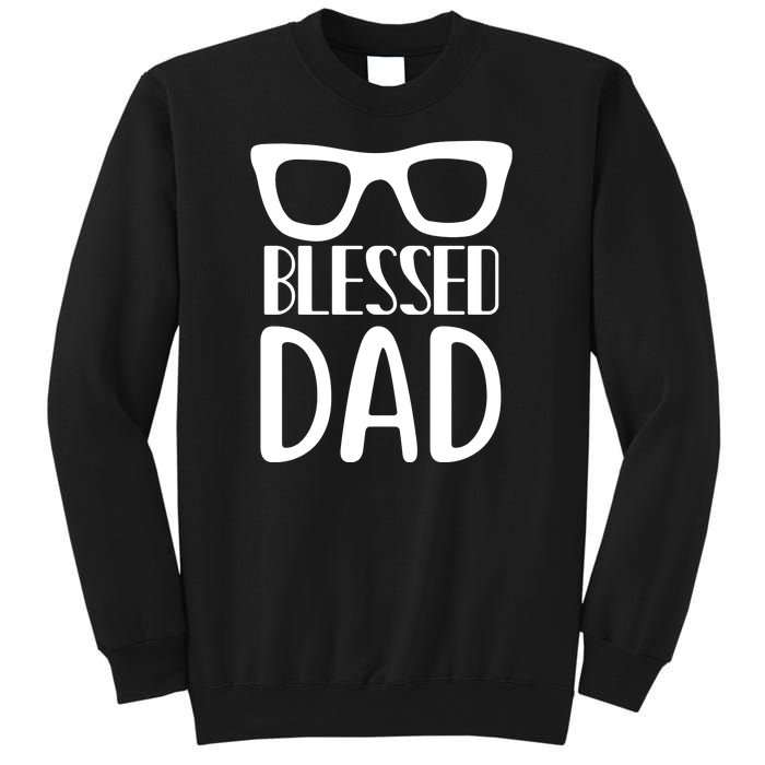 Blessed Dad Sweatshirt