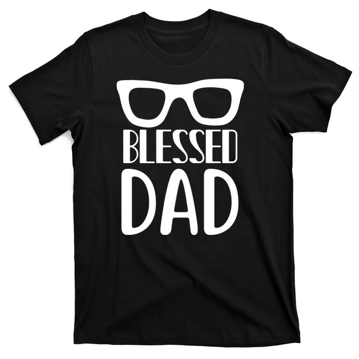 Blessed Dad T-Shirt