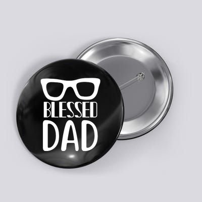 Blessed Dad Button