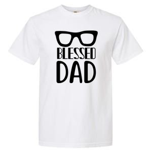 Blessed Dad Garment-Dyed Heavyweight T-Shirt