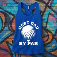 Best Dad By Par Gift Funny Golf Player Father's Day Gift Womens Tank Top