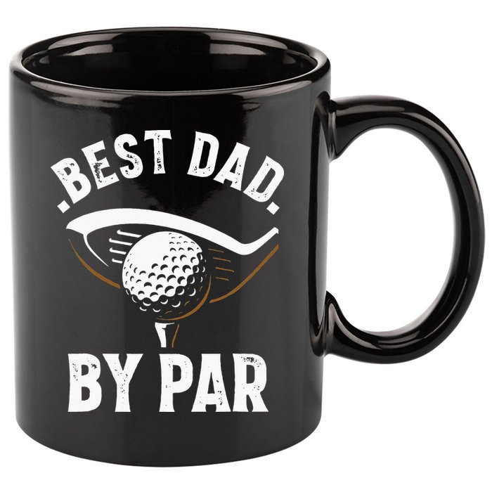Best Dad by Par Funny Golf Player Father's Day 11oz C Handle Ceramic Mug