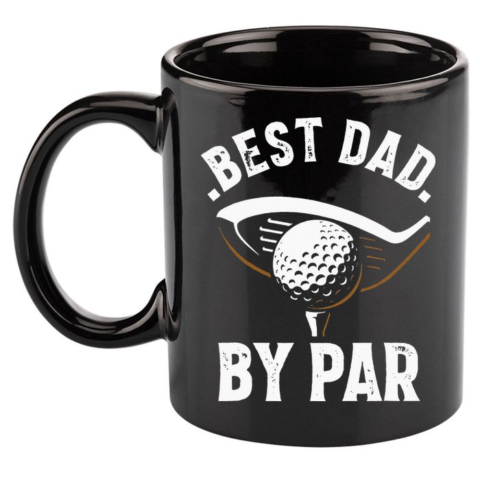 Best Dad by Par Funny Golf Player Father's Day 11oz C Handle Ceramic Mug