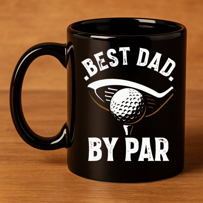 Best Dad by Par Funny Golf Player Father's Day 11oz C Handle Ceramic Mug