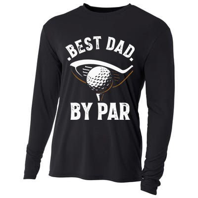 Best Dad by Par Funny Golf Player Father's Day Cooling Performance Long Sleeve Crew