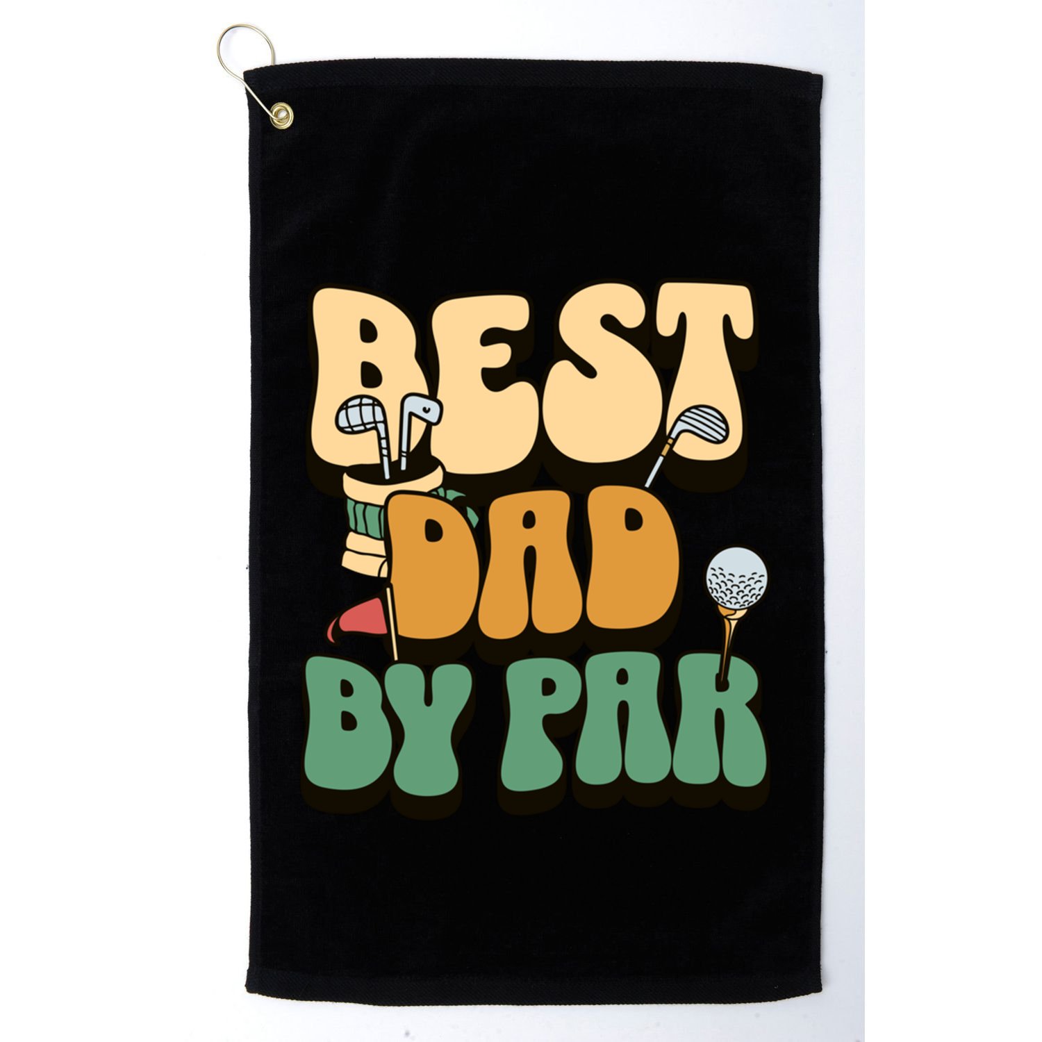 Best Dad By Par Golf FatherS Day Birthday Gift Golf Towel