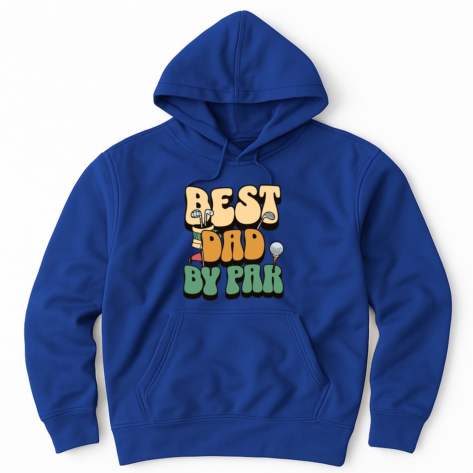 Best Dad By Par Golf FatherS Day Birthday Gift Hoodie