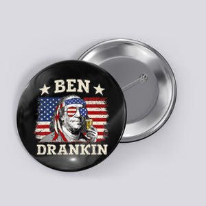 Ben Drankin Benjamin Franklin 4th Of July Funny Drinking Button