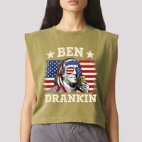 Ben Drankin Benjamin Franklin 4th Of July Funny Drinking Garment-Dyed Women's Muscle Tee