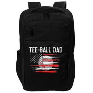 Ball Dad Baseball Dad T Ball Daddy Fathers Day Impact Tech Backpack