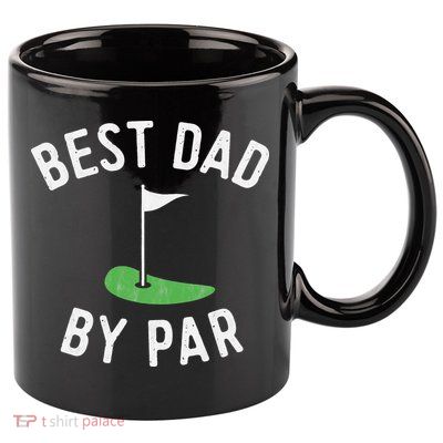 Best Dad By Par Funny Golf Father's Day Gift Daddy 11oz C Handle Ceramic Mug