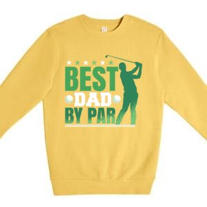 Best Dad By Par Gift Premium Crewneck Sweatshirt