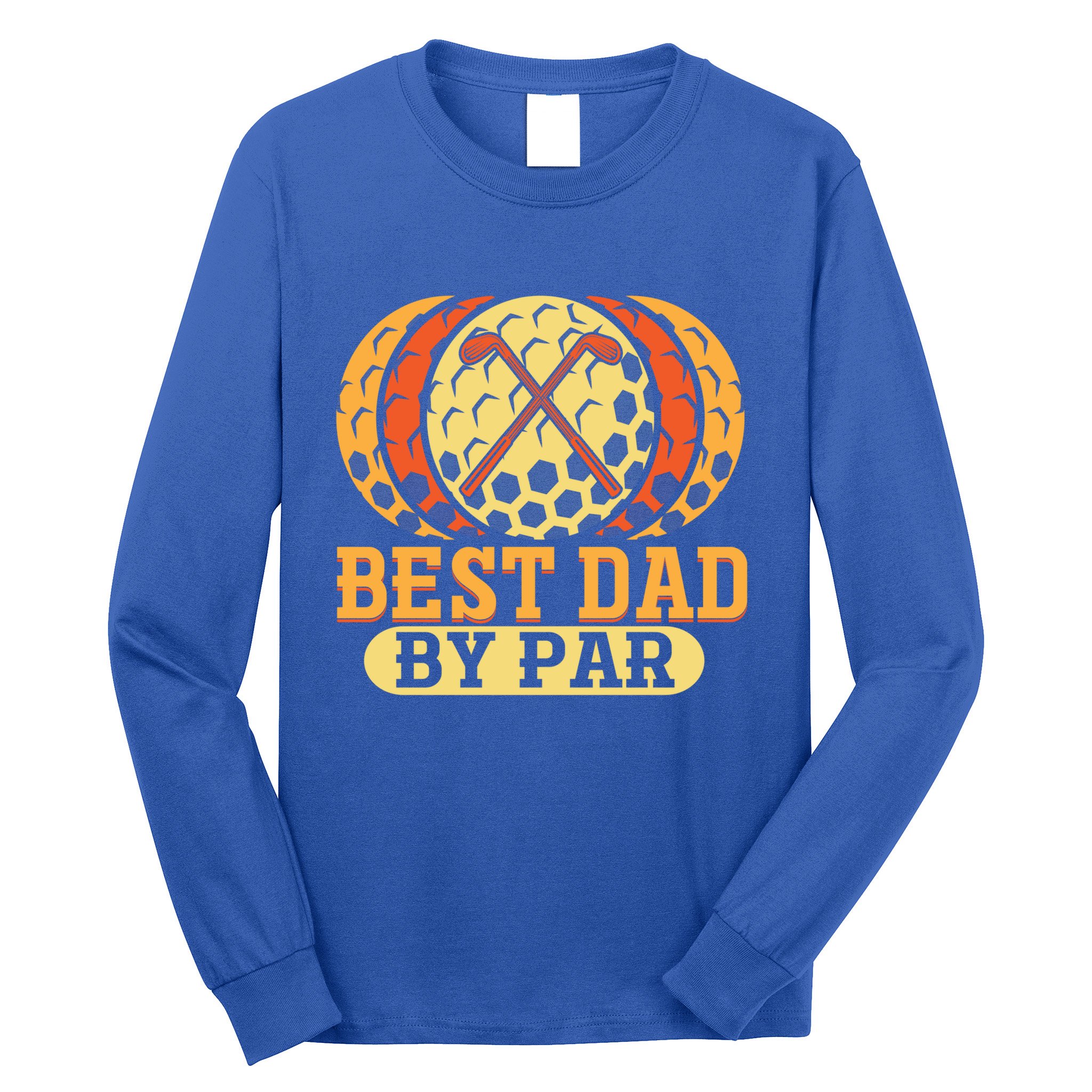 Best Dad By Par Father´s Day Golf Cool Gift Long Sleeve Shirt