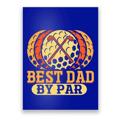 Best Dad By Par Father´s Day Golf Cool Gift Poster
