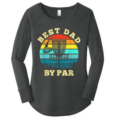 Best Dad By Par Disc Golf Funny Frisbee Golfer Father's Women's Perfect Tri Tunic Long Sleeve Shirt