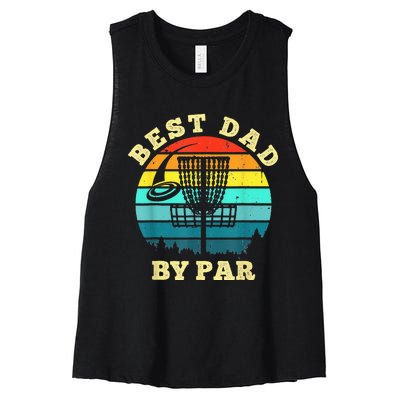 Best Dad By Par Disc Golf Funny Frisbee Golfer Father's Women's Racerback Cropped Tank