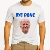 Bye Done Bye Bye Biden Out Of Office Performance Shirt
